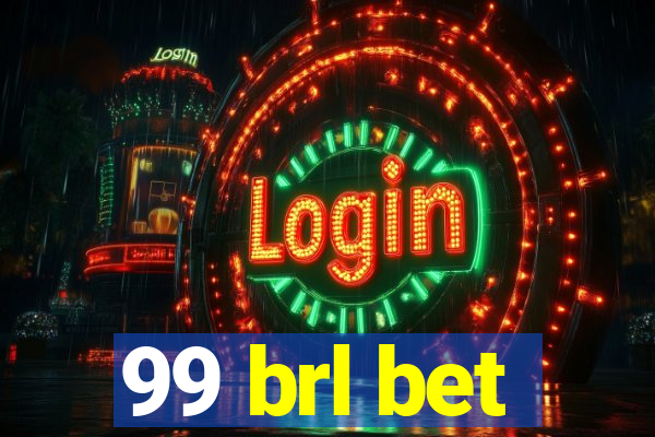 99 brl bet